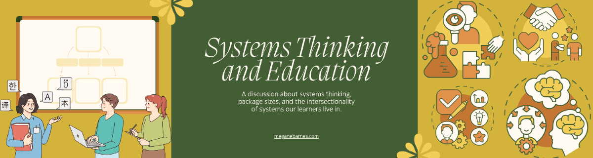 Systems and Education